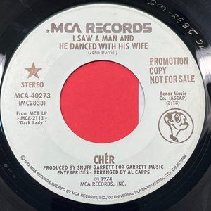 Cher I Saw a Man and He Danced With His Wife 45 Pop WLP Promo Stereo 1974 MCA